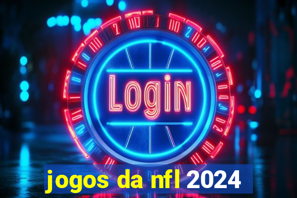 jogos da nfl 2024